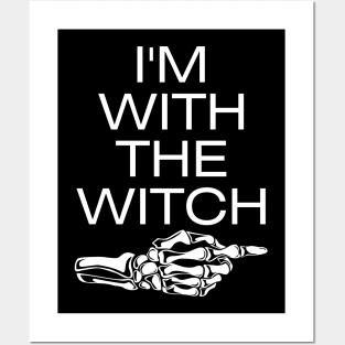 I'm With the Witch Posters and Art